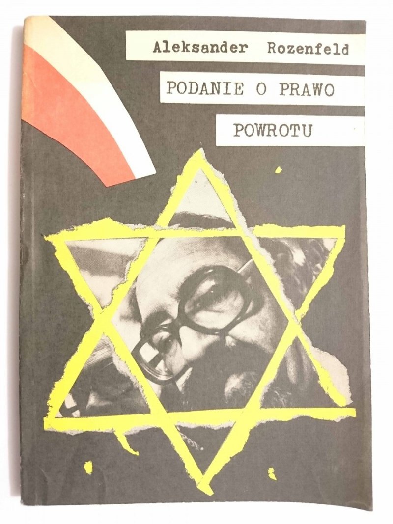 PODANIE O PRAWO POWROTU - Aleksander Rozenfeld 1990