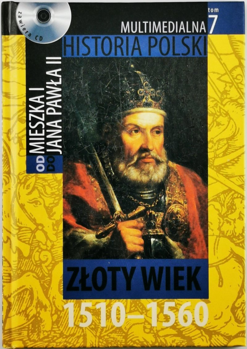 ZŁOTY WIEK 1510-1560 - Marek Borucki