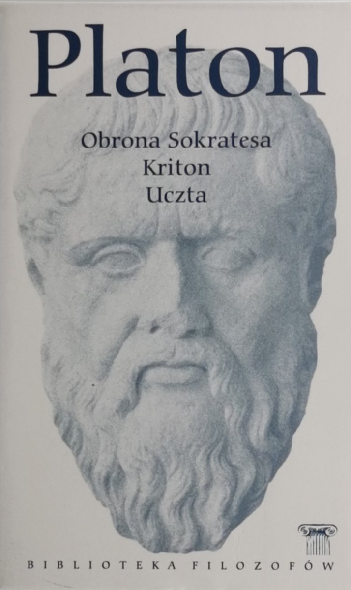OBRONA SOKRATESA KIRTON UCZTA - Platon