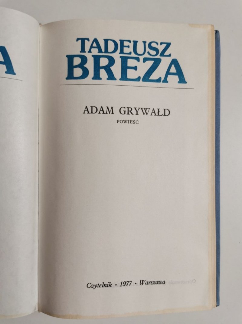 ADAM GRYWAŁD - Tadeusz Breza 1977