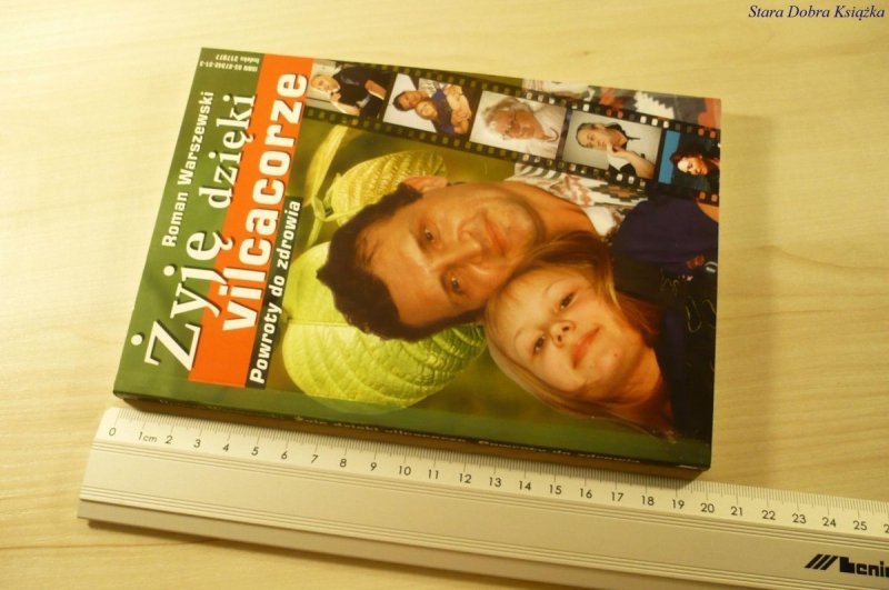 ŻYJĘ DZIĘKI VILCACORZE - Roman Warszewski (2002)