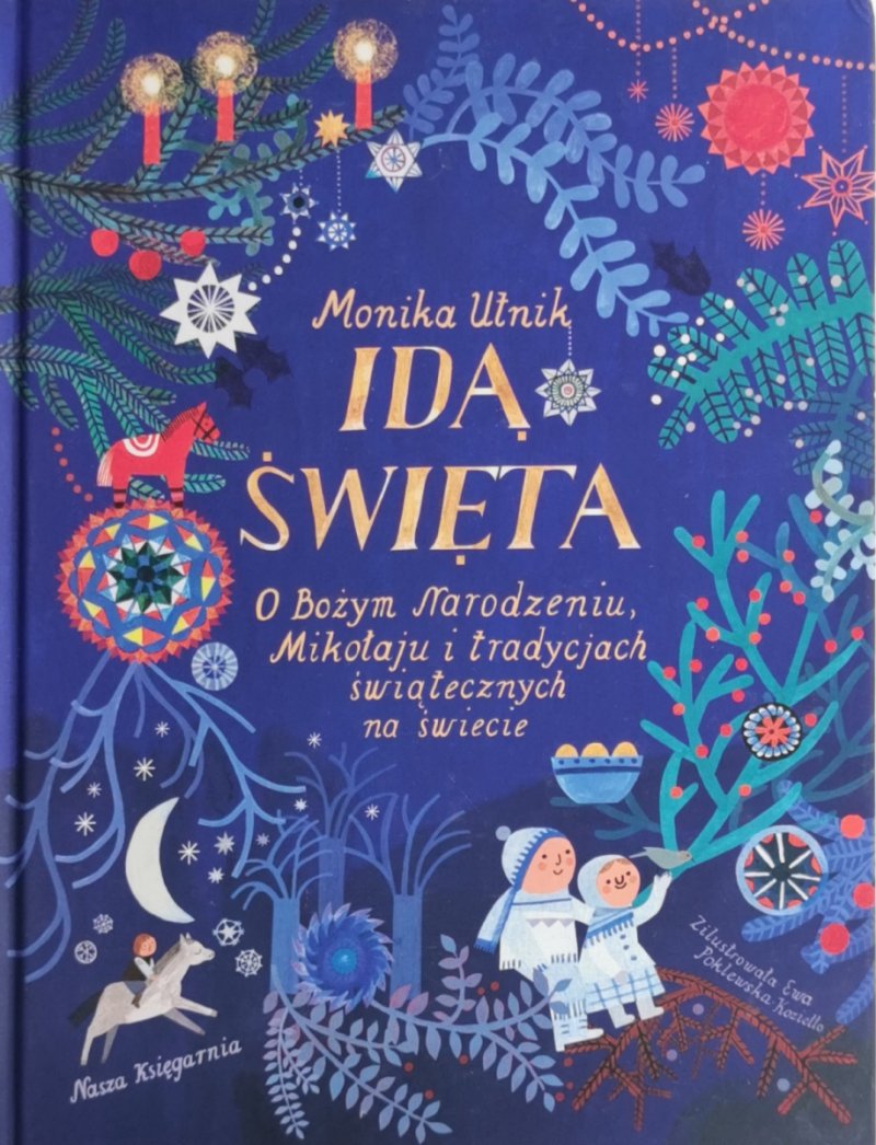 IDĄ ŚWIĘTA - Monika Ułnik