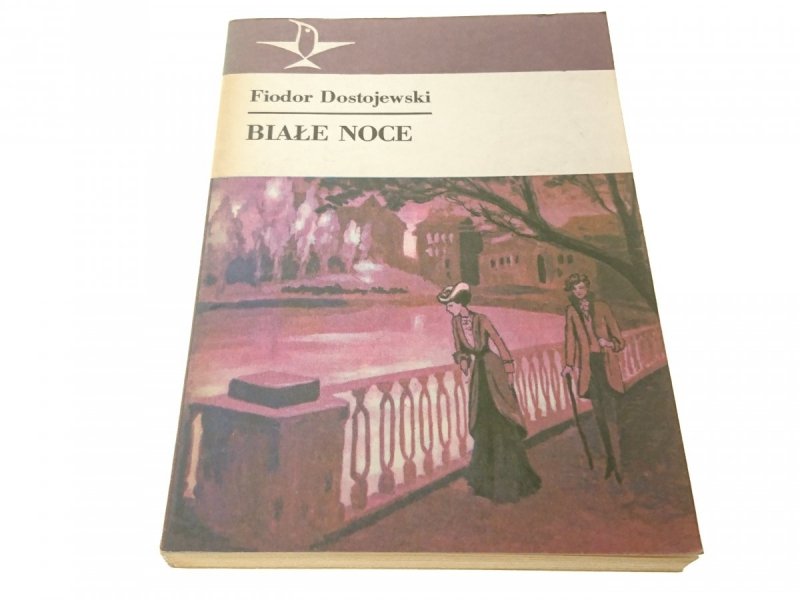 BIAŁE NOCE - Fiodor Dostojewski 1986