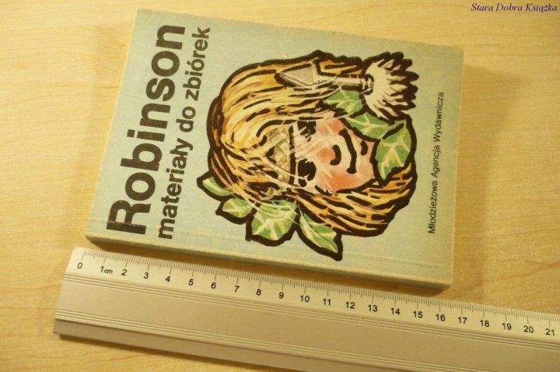 ROBINSON. MATERIAŁY DO ZBIÓREK - Kowalska (1988)