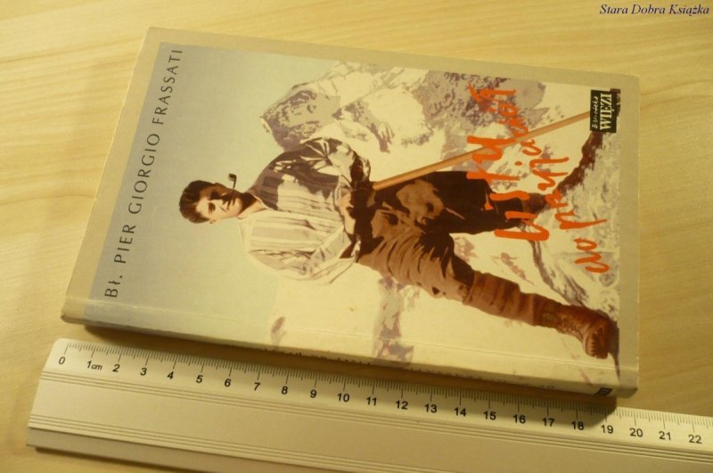 LISTY DO PRZYJACIÓŁ - Pier Giorgio Frassati 1995