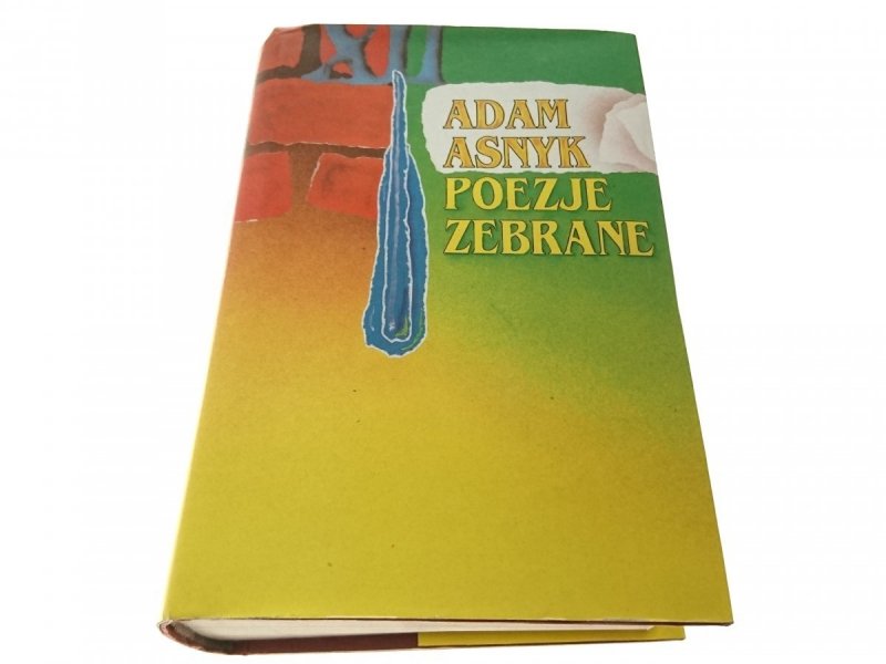 POEZJE ZEBRANE - Adam Asnyk 1995