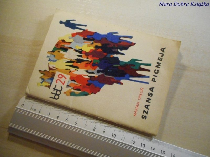 SZANSA PIGMEJA - Marian Orłoń 1973