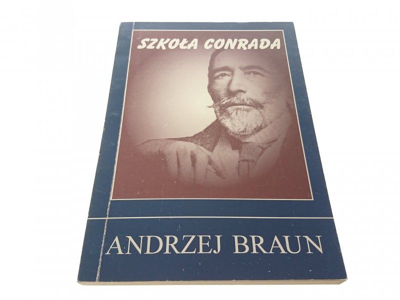 SZKOŁA CONRADA - Andrzej Braun 1995