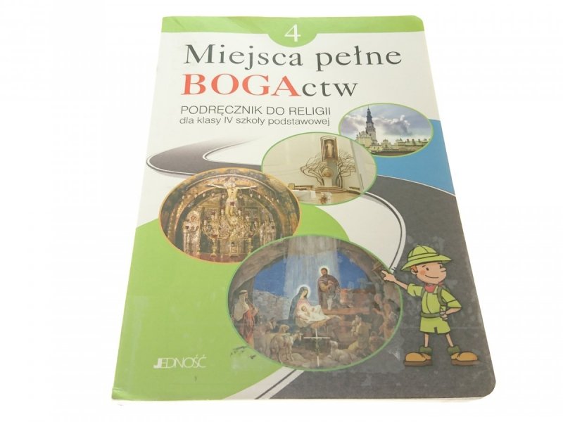 MIEJSCA PEŁNE BOGACTW. PODRĘCZNIK KLASA 4 2016