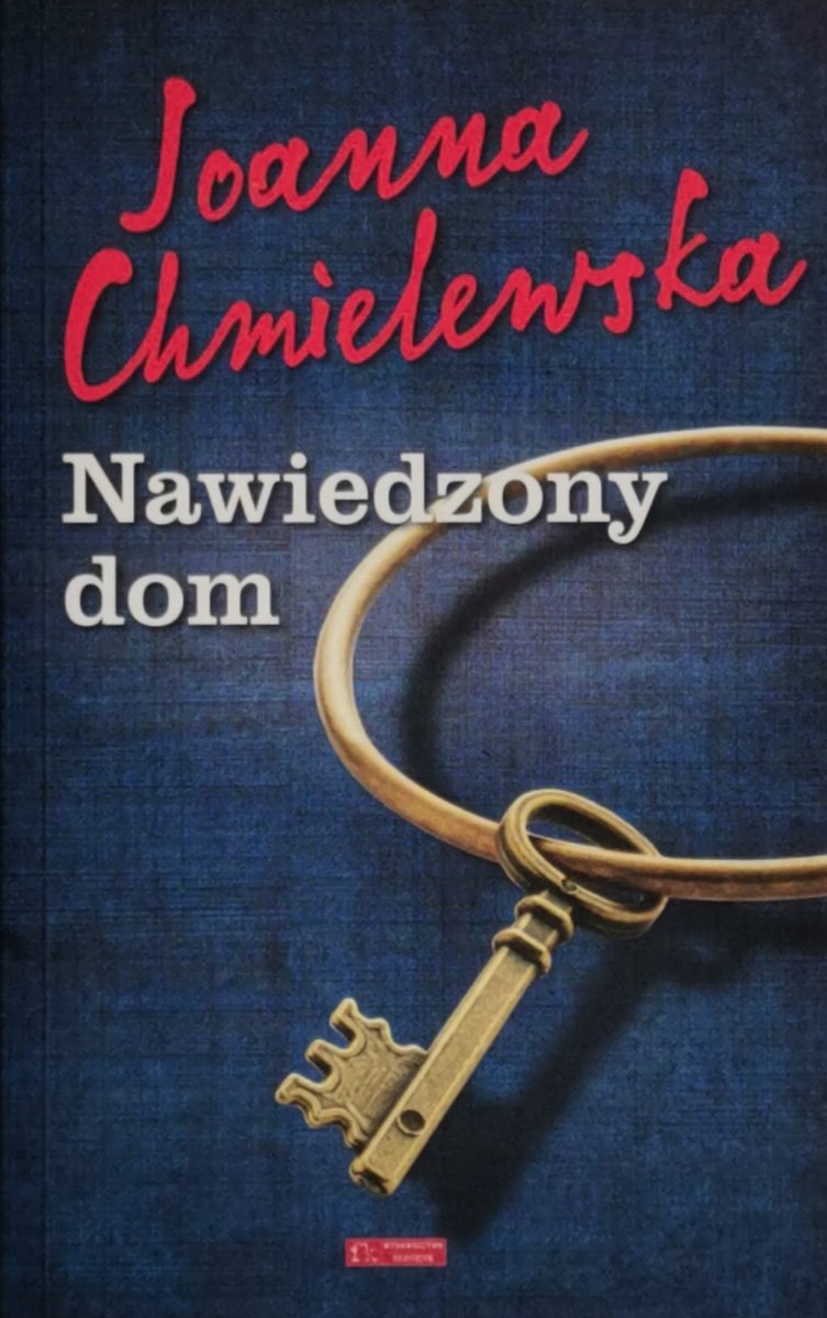NAWIEDZONY DOM - Joanna Chmielewska