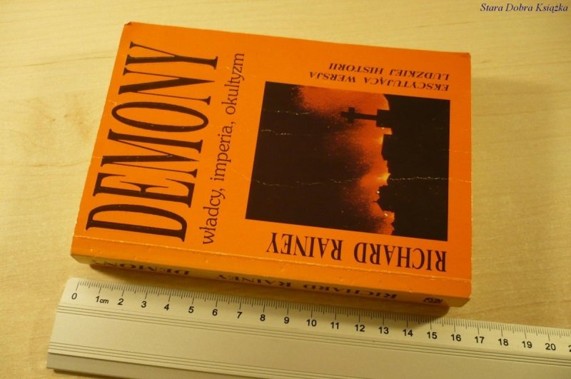 DEMONY, WŁADCY, IMPERIA, OKULTYZM - R. Rainey 1993