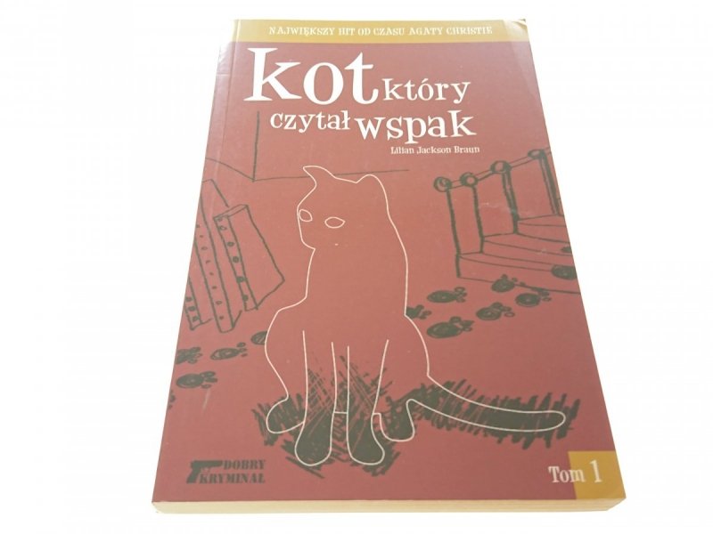 KOT, KTÓRY CZYTAŁ WSPAK. TOM I