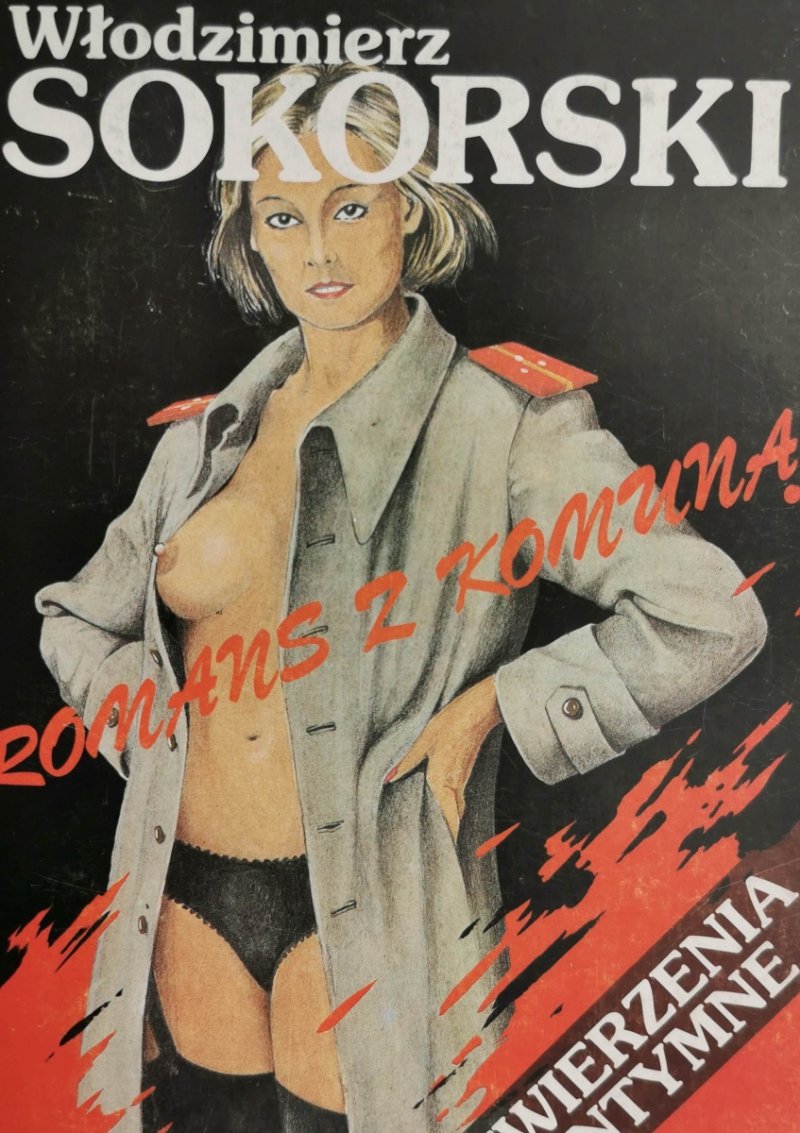 ROMANS Z KOMUNĄ. ZWIERZENIA INTYMNE - Włodzimierz Sokorski