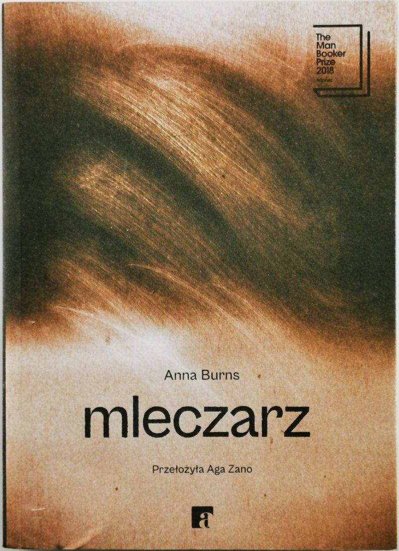 MLECZARZ - Anna Burns