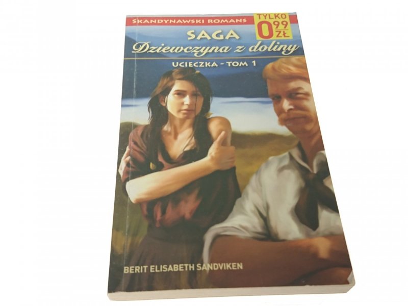 SAGA DZIEWCZYNA Z DOLINY. UCIECZKA TOM 1 Sandviken