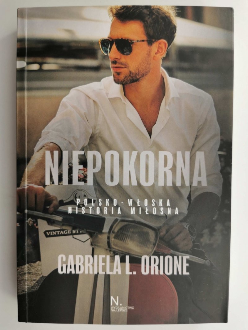 NIEPOKORNA - Gabriela L. Orione