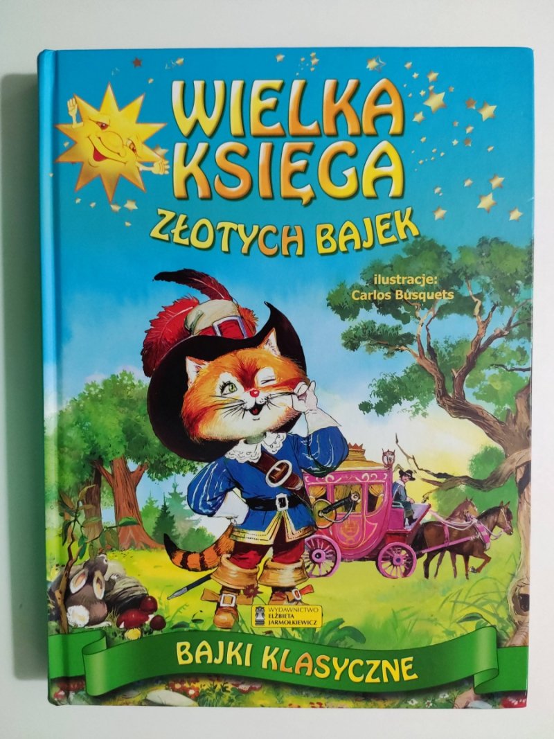 WIELKA KSIĘGA ZŁOTYCH BAJEK