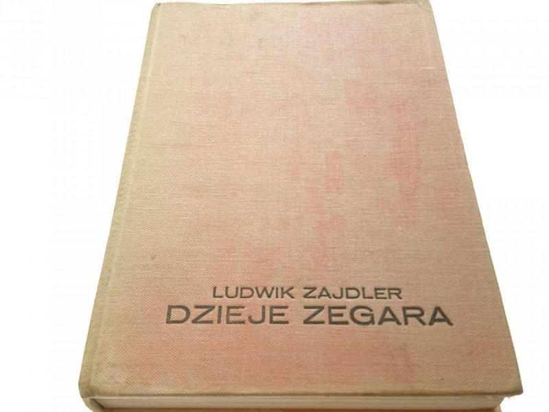 DZIEJE ZEGARA - Ludwik Zajdler 1980