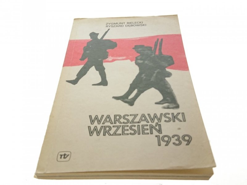 WARSZAWSKI WRZESIEŃ 1939 - Z. Bielecki (1984)