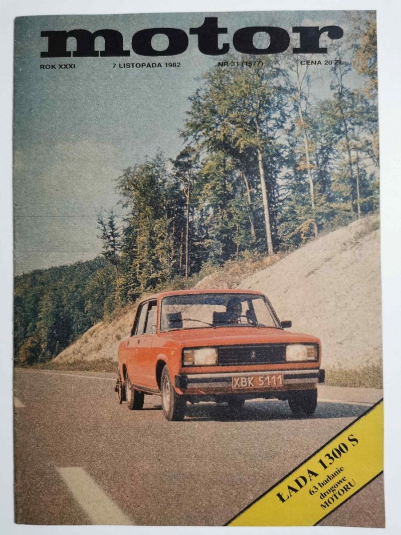 MOTOR ROK XXXI 7 LISTOPADA 1982 NR 31 (1577)