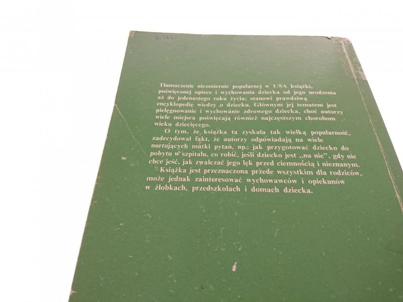 DZIECKO. PIELĘGNOWANIE I WYCHOWANIE - Spock 1991