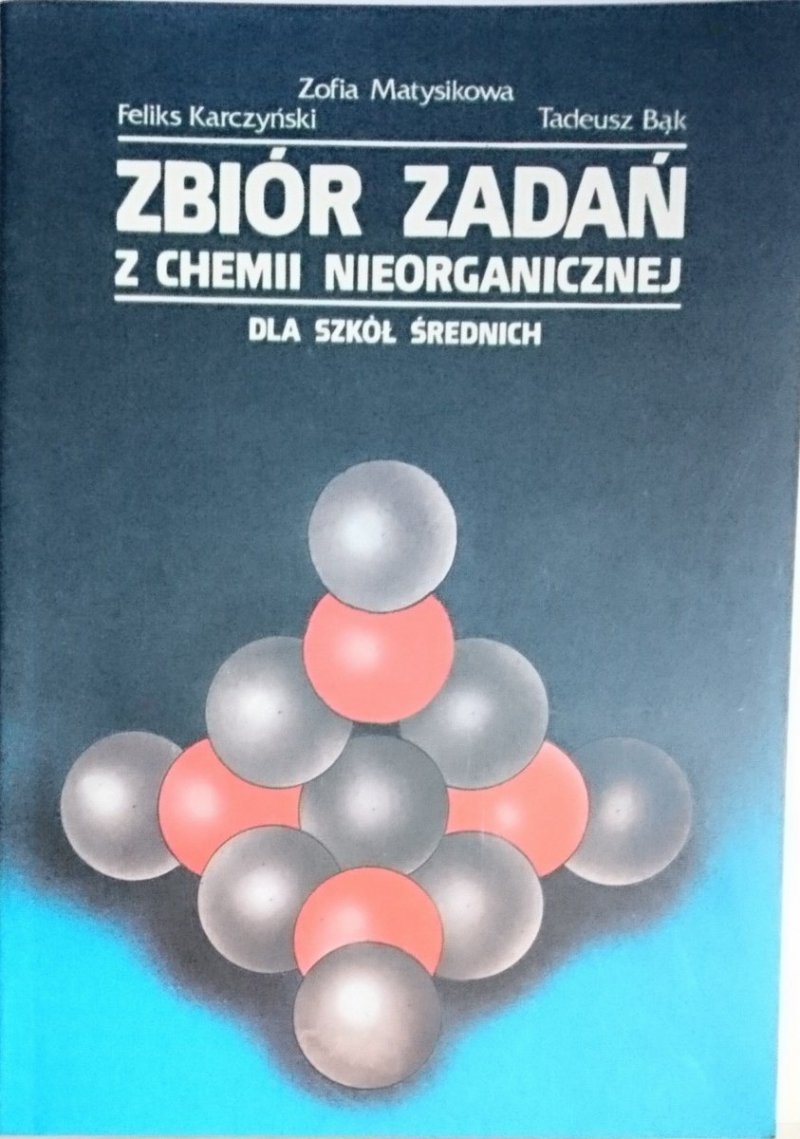 ZBIÓR ZADAŃ Z CHEMII NIEORGANICZNEJ 1992
