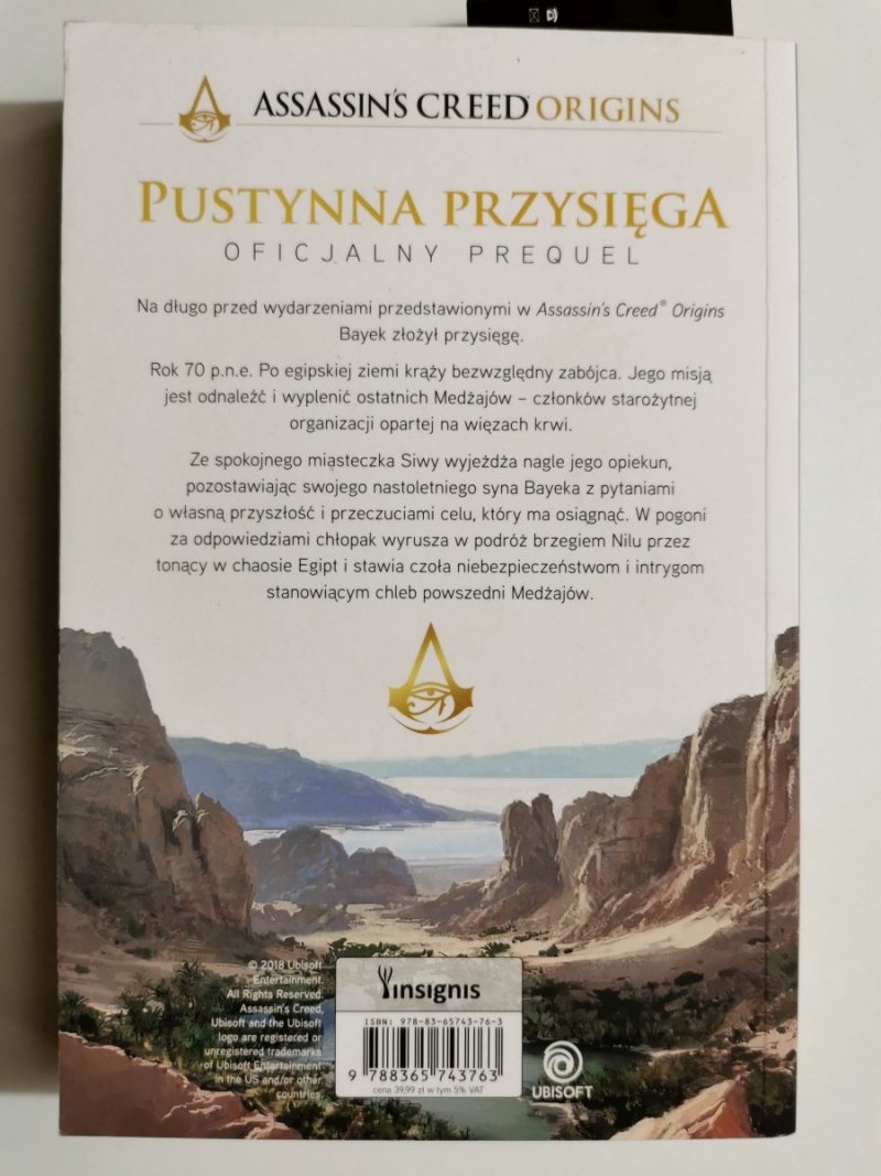 ASSASSIN'S CREED ORIGINS. PUSTYNNA PRZYSIĘGA - Oliver Bowden