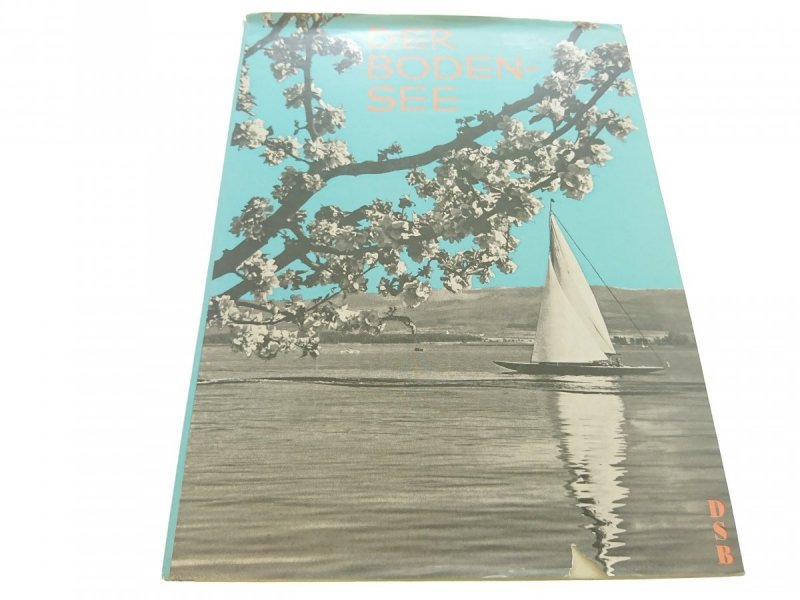 DER BODENSEE. MIT EINER EINFUHRUNG (1968)
