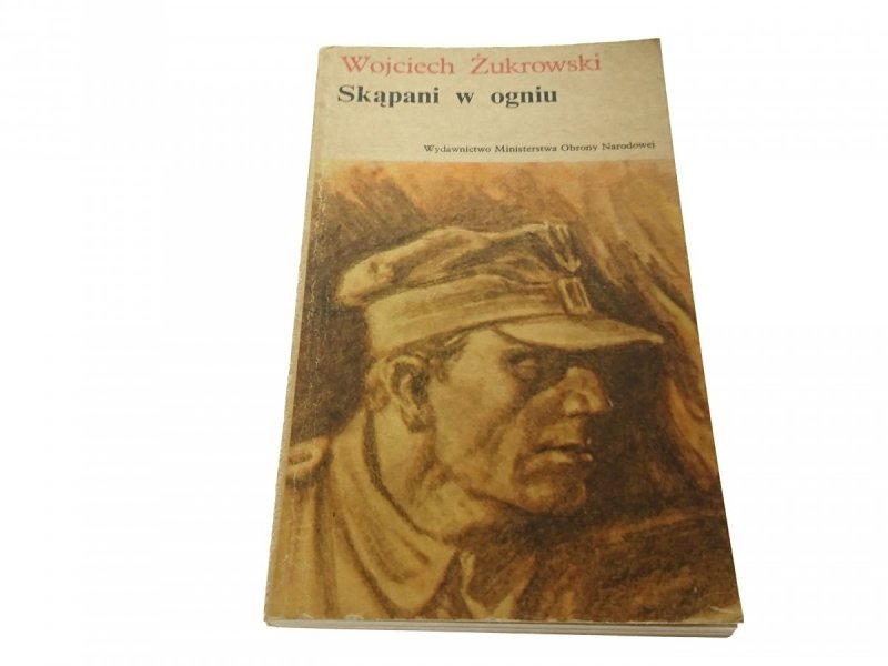 SKĄPANI W OGNIU - Wojciech Żukrowski 1982