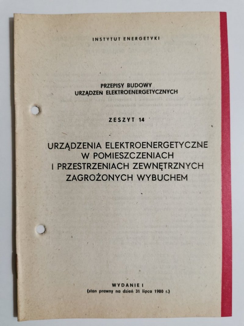 PRZEPISY BUDOWY URZĄDZEŃ ELEKTROENERGETYCZNYCH ZESZYT 14 URZĄDZENIA ELEKTROENERGETYCZNE W POMIESZCZENIACH 1980