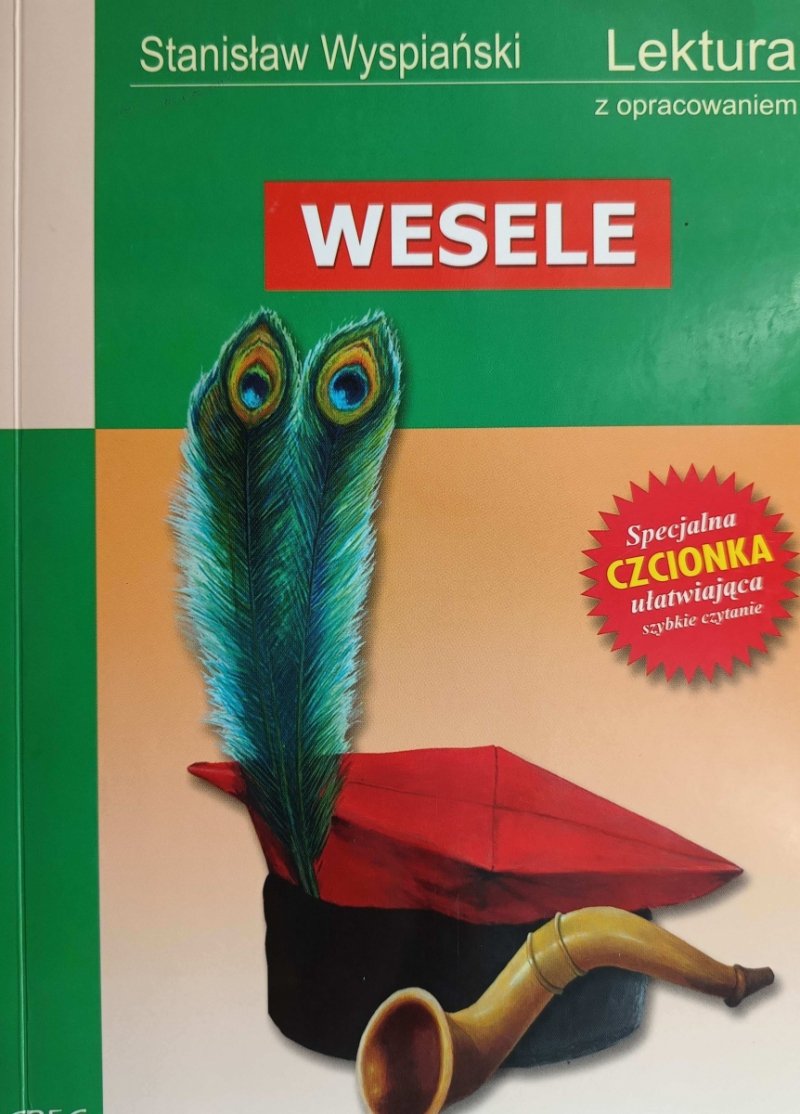 WESELE. LEKTURA Z OPRACOWANIEM - Stanisław Wyspiański