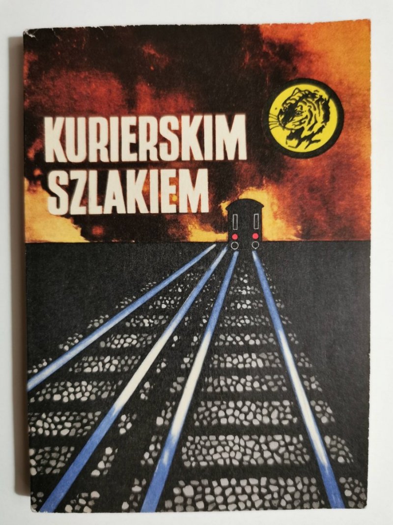 ŻÓŁTY TYGRYS: KURIERSKIM SZLAKIEM