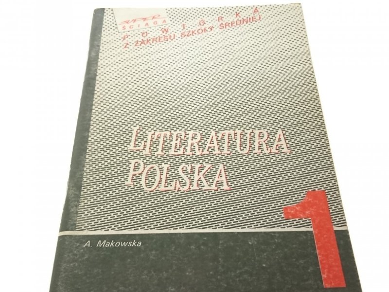 LITERATURA POLSKA 1 - A. Makowska 1991