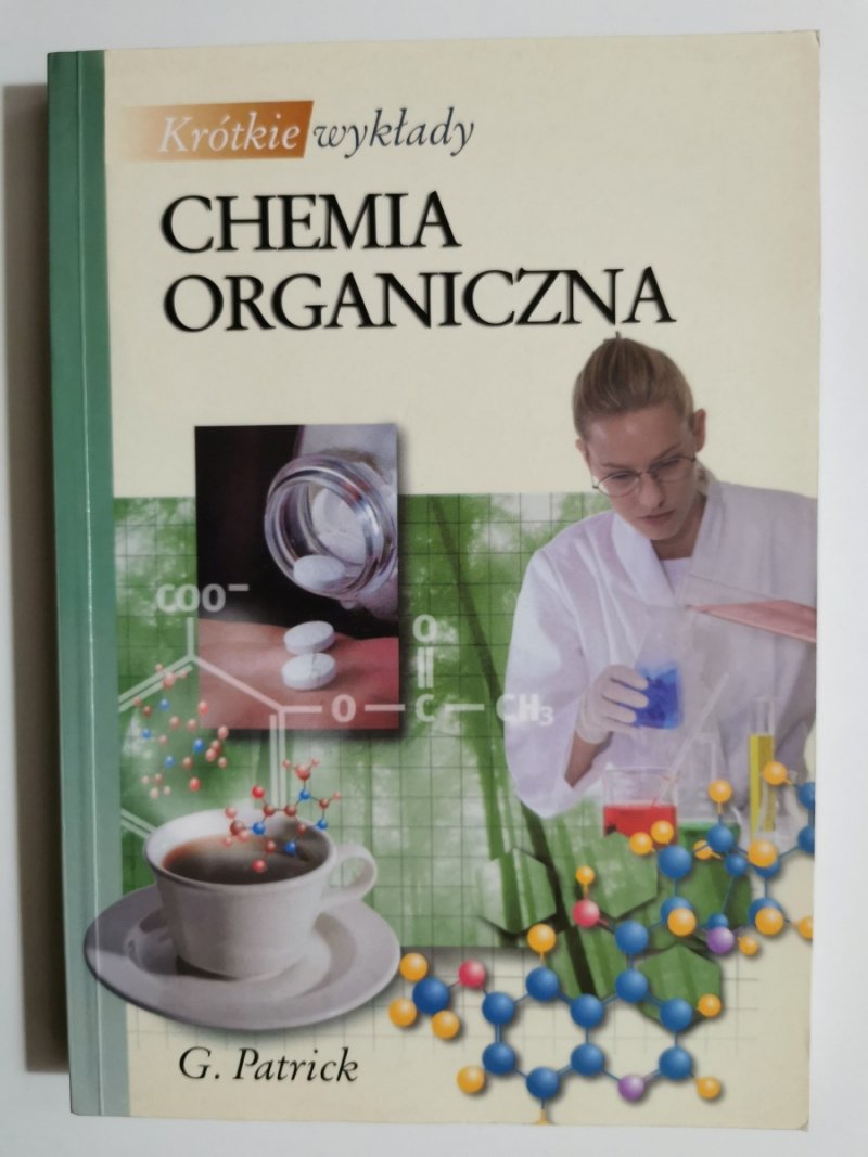 CHEMIA ORGANICZNA - G. Patrick