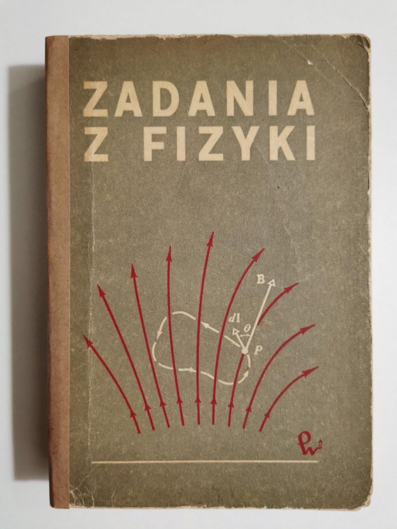 ZADANIA Z FIZYKI - Bendrikow i inni 1972
