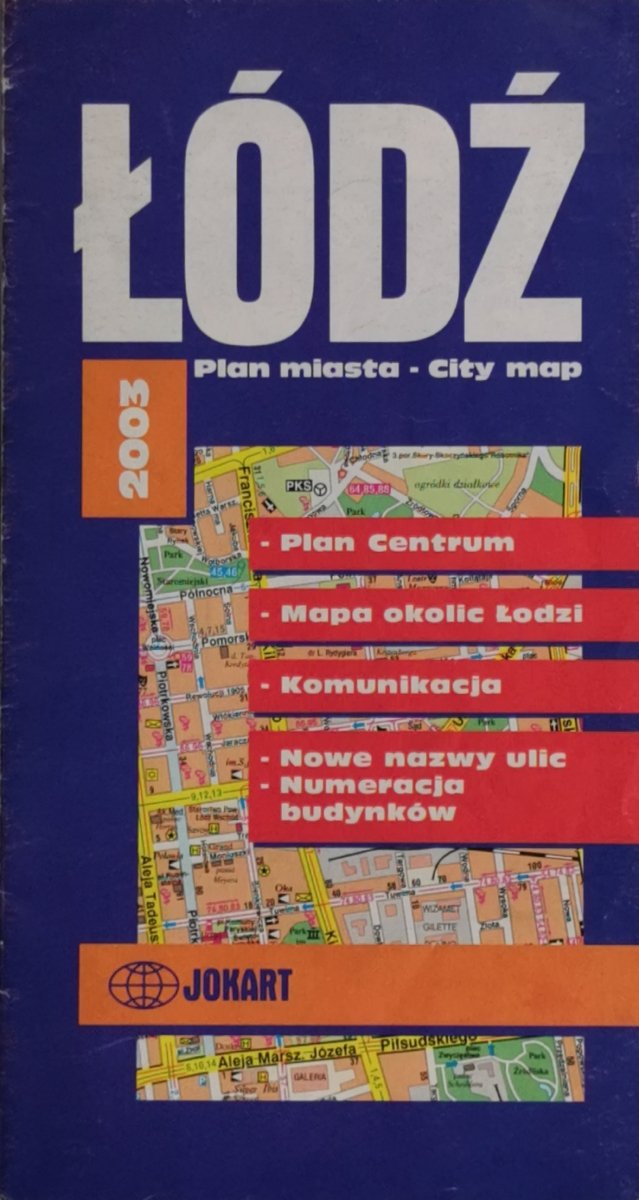 ŁÓDŹ PLAN MIASTA 2003