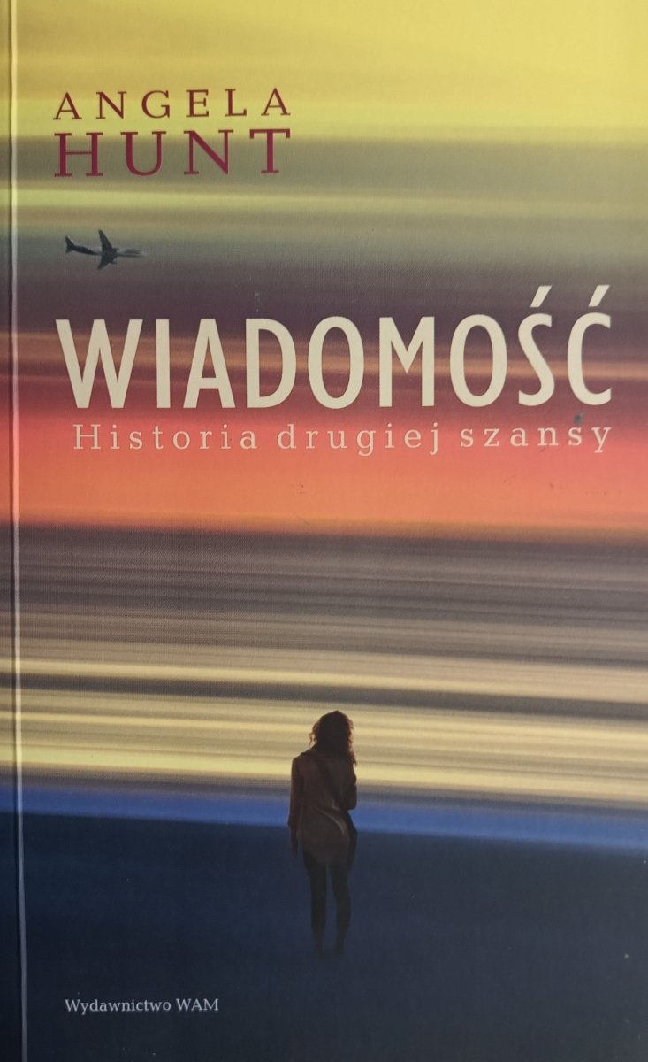 WIADOMOŚĆ - Angela Hunt