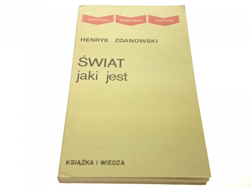ŚWIAT JAKI JEST - Henryk Zdanowski (1979)