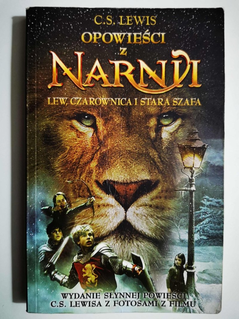 OPOWIEŚCI Z NARNII. LEW, CZAROWNICA I STARA SZAFA - C. S. Lewis