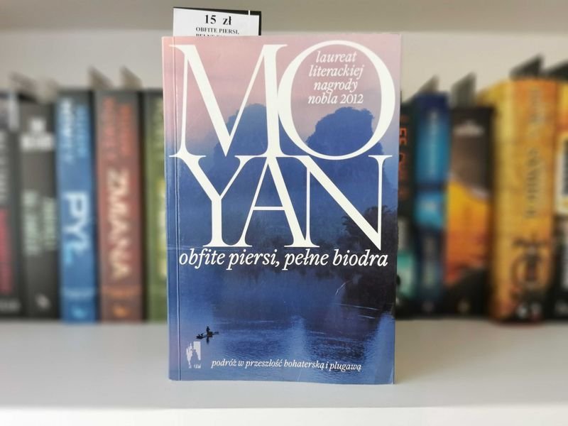 Obfite piersi, pełne biodra - Mo Yan