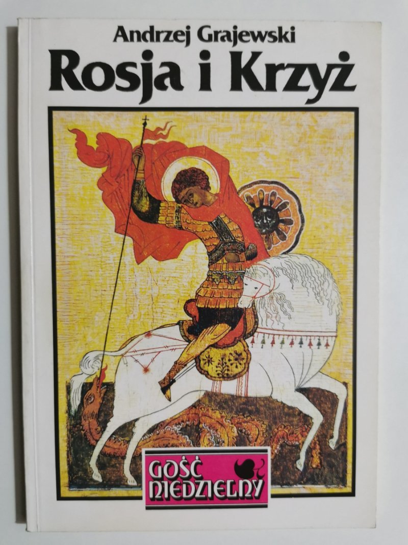 ROSJA I KRZYŻ - Andrzej Grajewski