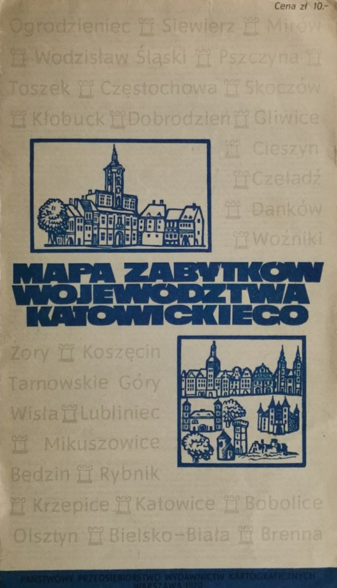 MAPA ZABYTKÓW WOJEWÓDZTWA KATOWICKIEGO 1970