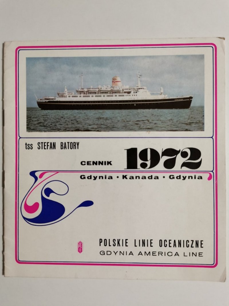 TSS STEFAN BATORY CENNIK 1972 GDYNIA KANADA GDYNIA 
