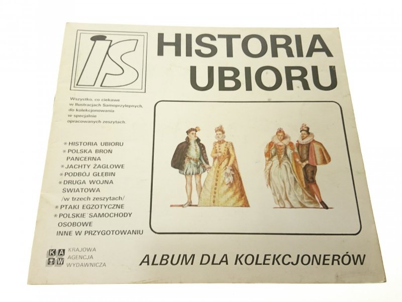 ALBUM DLA KOLEKCJONERÓW. HISTORIA UBIORU