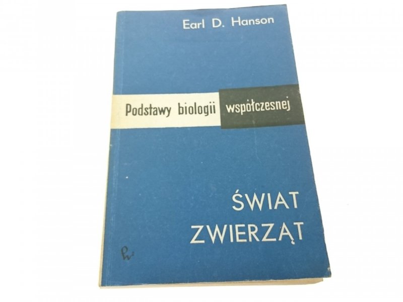 ŚWIAT ZWIERZĄT - Earl D. Hanson 1965