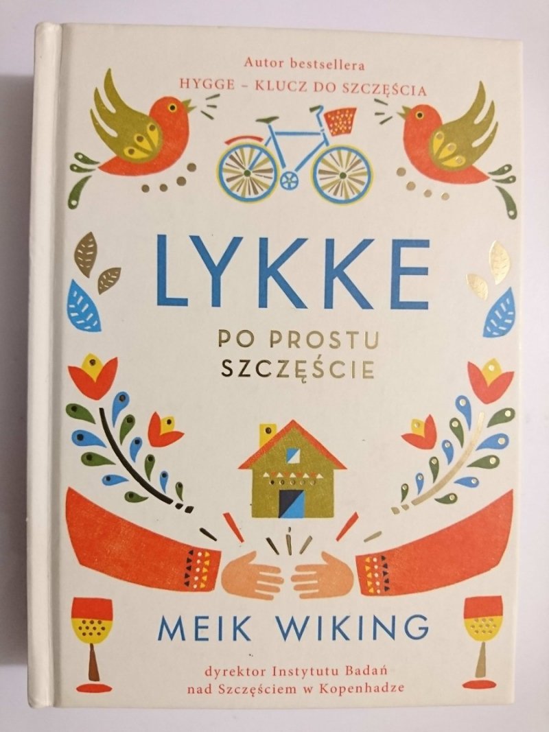 LYKKE. PO PROSTU SZCZĘŚCIE - Meik Wiking 