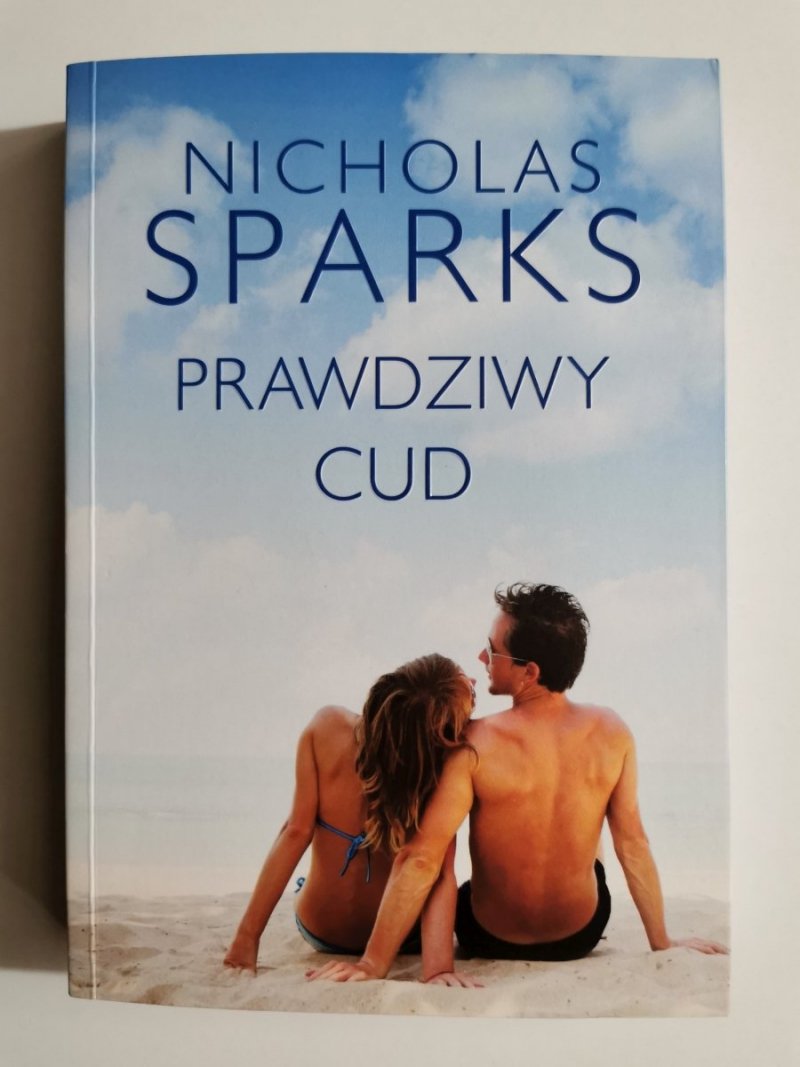 PRAWDZIWY CUD - Nicholas Sparks 