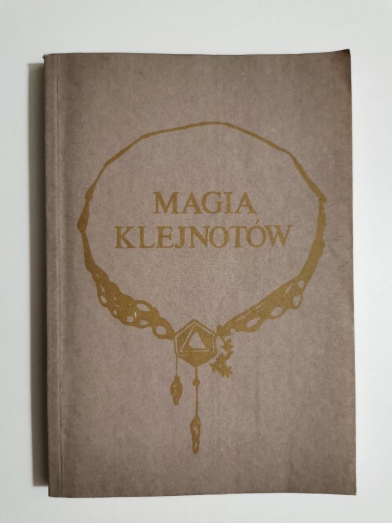 MAGIA KLEJNOTÓW - B. Krzywobłocka 1990