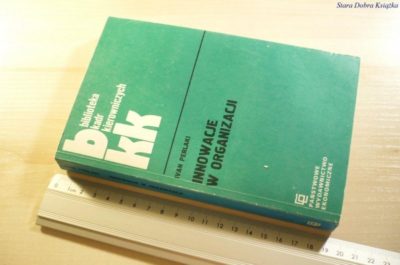 INNOWACJE W ORGANIZACJI - Ivan Perlaki 1983