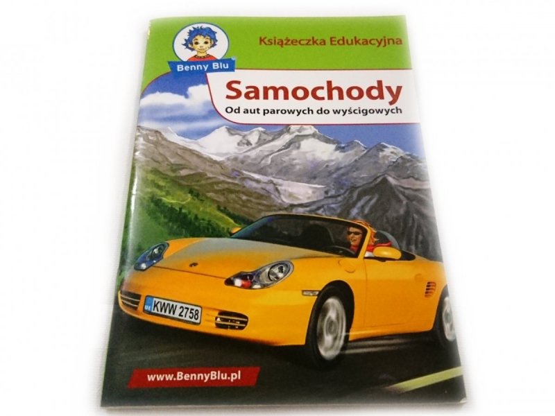 BENNY BLU. SAMOCHODY - OD AUT PAROWYCH DO WYŚCIGOWYCH